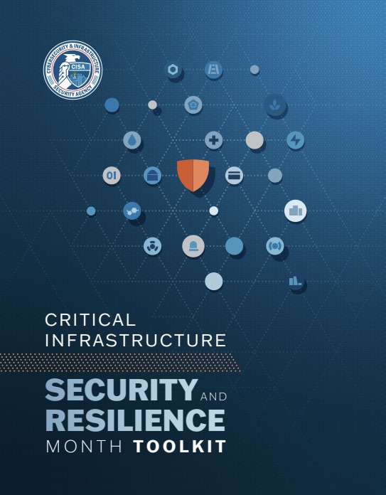 November is Critical Infrastructure Security and Resilience Month